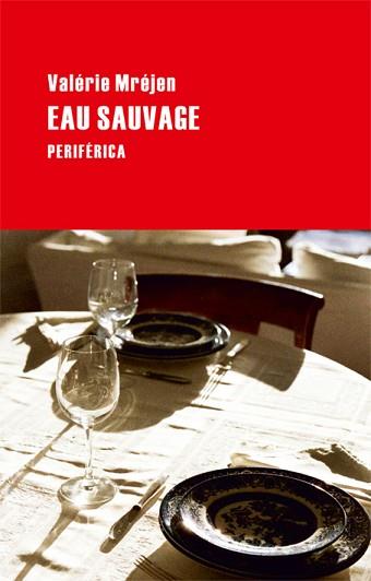 EAU SAUVAGE (LARGO RECORRIDO 27) | 9788492865420 | MREJEN, VALERIE | Llibreria Aqualata | Comprar llibres en català i castellà online | Comprar llibres Igualada