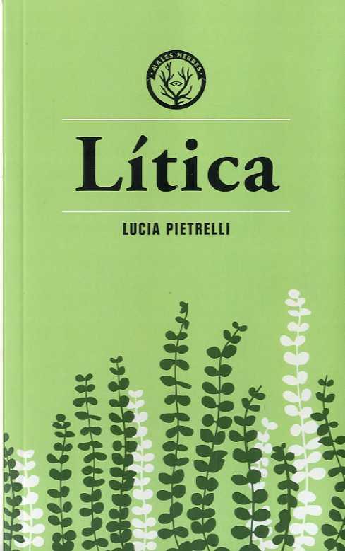 LÍTICA | 9788494917080 | PIETRELLI, LUCIA | Llibreria Aqualata | Comprar llibres en català i castellà online | Comprar llibres Igualada