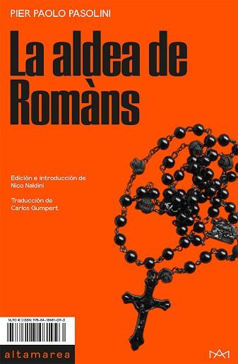 ALDEA DE ROMÀNS, LA | 9788418481093 | PASOLINI, PIER PAOLO | Llibreria Aqualata | Comprar llibres en català i castellà online | Comprar llibres Igualada