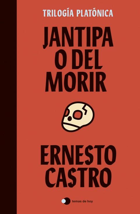 JANTIPA O DEL MORIR | 9788499989105 | CASTRO, ERNESTO | Llibreria Aqualata | Comprar llibres en català i castellà online | Comprar llibres Igualada