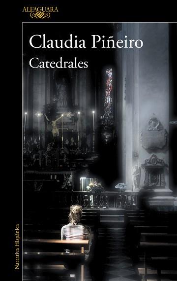 CATEDRALES | 9788420455594 | PIÑEIRO, CLAUDIA | Llibreria Aqualata | Comprar llibres en català i castellà online | Comprar llibres Igualada