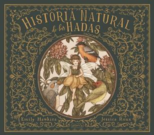 HISTORIA NATURAL DE LAS HADAS | 9788418279058 | HAWKINS, EMILY | Llibreria Aqualata | Comprar llibres en català i castellà online | Comprar llibres Igualada