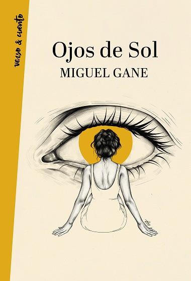 OJOS DE SOL | 9788403522060 | GANE, MIGUEL | Llibreria Aqualata | Comprar llibres en català i castellà online | Comprar llibres Igualada