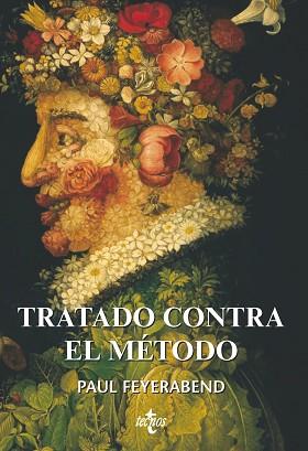 TRATADO CONTRA EL METODO (FILOSOFIA Y ENSAYO) | 9788430946082 | FEYERABEND, PAUL | Llibreria Aqualata | Comprar llibres en català i castellà online | Comprar llibres Igualada