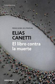 LIBRO CONTRA LA MUERTE, EL | 9788466346412 | CANETTI, ELIAS | Llibreria Aqualata | Comprar llibres en català i castellà online | Comprar llibres Igualada