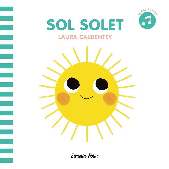 SOL SOLET | 9788413890081 | CALDENTEY, LAURA | Llibreria Aqualata | Comprar llibres en català i castellà online | Comprar llibres Igualada