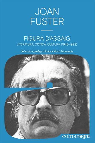 FIGURA D’ASSAIG | 9788418857027 | FUSTER, JOAN | Llibreria Aqualata | Comprar llibres en català i castellà online | Comprar llibres Igualada