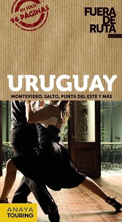 URUGUAY (FUERA DE RUTA) | 9788499355344 | PAGELLA ROVEA, GABRIELA | Llibreria Aqualata | Comprar llibres en català i castellà online | Comprar llibres Igualada