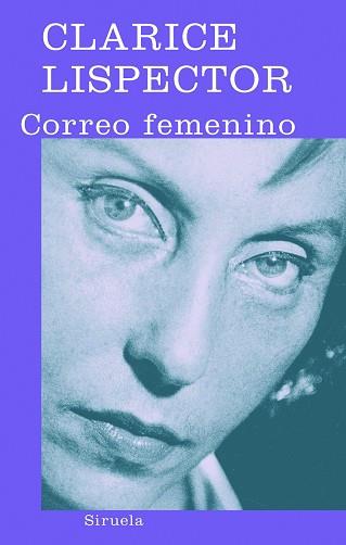 CORREO FEMENINO (LIBROS DEL TIEMPO 267) | 9788498411775 | LISPECTOR, CLARICE | Llibreria Aqualata | Comprar llibres en català i castellà online | Comprar llibres Igualada
