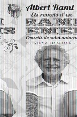 REMEIS D'EN RAMI REMEIS, ELS | 9788483306673 | RAMI, ALBERT | Llibreria Aqualata | Comprar llibres en català i castellà online | Comprar llibres Igualada