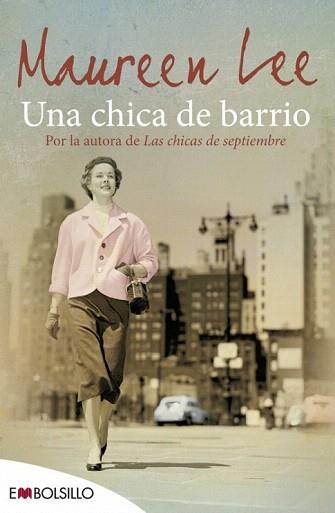 UNA CHICA DE BARRIO | 9788416087013 | LEE, MAUREEN | Llibreria Aqualata | Comprar llibres en català i castellà online | Comprar llibres Igualada