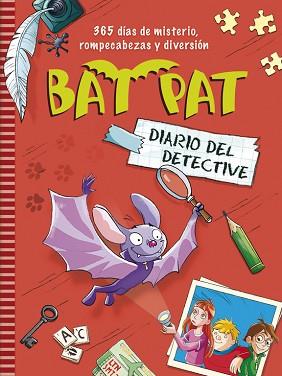 BAT PAT. DIARIO DEL DETECTIVE | 9788490430521 | PAVANELLO, ROBERTO | Llibreria Aqualata | Comprar llibres en català i castellà online | Comprar llibres Igualada