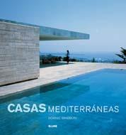 CASAS MEDITERRÁNEAS | 9788498016062 | BRADBURY, DOMINIC | Llibreria Aqualata | Comprar llibres en català i castellà online | Comprar llibres Igualada