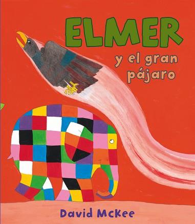 ELMER Y EL GRAN PÁJARO | 9788448843564 | MCKEE, DAVID | Llibreria Aqualata | Comprar llibres en català i castellà online | Comprar llibres Igualada