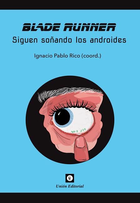 BLADE RUNNER | 9788472099005 | RICO GUASTAVINO, IGNACIO PABLO | Llibreria Aqualata | Comprar llibres en català i castellà online | Comprar llibres Igualada