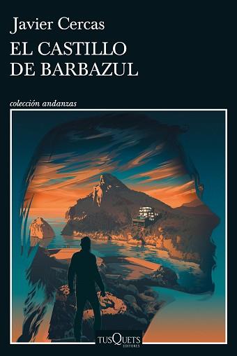 CASTILLO DE BARBAZUL, EL | 9788411070843 | CERCAS, JAVIER | Llibreria Aqualata | Comprar llibres en català i castellà online | Comprar llibres Igualada