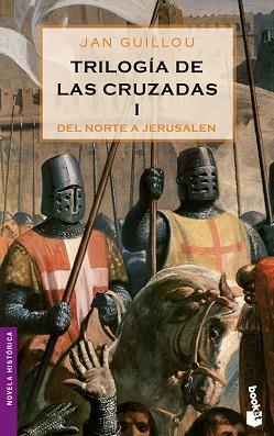 TRILOGIA DE LAS CRUZADAS I (BOOKET 6062-1) | 9788408064886 | GUILLOU, JAN | Llibreria Aqualata | Comprar llibres en català i castellà online | Comprar llibres Igualada