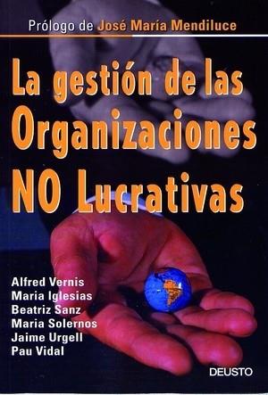 GESTION DE LAS ORGANIZACIONES NO LUCRATIVAS, LA | 9788423422555 | AAVV | Llibreria Aqualata | Comprar llibres en català i castellà online | Comprar llibres Igualada