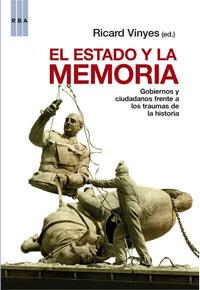 ESTADO Y LA MEMORIA, EL | 9788498675757 | VINYES, RICARD | Llibreria Aqualata | Comprar llibres en català i castellà online | Comprar llibres Igualada