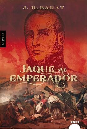 JAQUE AL EMPERADOR | 9788491894018 | BARAT, J.R. | Llibreria Aqualata | Comprar llibres en català i castellà online | Comprar llibres Igualada