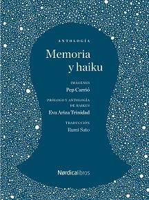 MEMORIA Y HAIKU | 9788419320087 | BASHO, MATSUO/SOSEKI, NATSUME | Llibreria Aqualata | Comprar llibres en català i castellà online | Comprar llibres Igualada