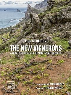 NEW VIGNERONS, THE | 9788408180197 | GUTIÉRREZ, LUIS | Llibreria Aqualata | Comprar llibres en català i castellà online | Comprar llibres Igualada