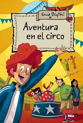 AVENTURA EN EL CIRCO | 9788427204188 | BLYTON , ENID | Llibreria Aqualata | Comprar llibres en català i castellà online | Comprar llibres Igualada
