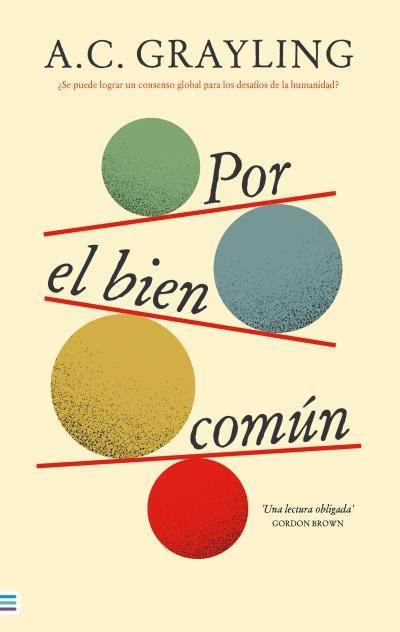 POR EL BIEN COMÚN | 9788492917112 | GRAYLING, A.C. | Llibreria Aqualata | Comprar llibres en català i castellà online | Comprar llibres Igualada