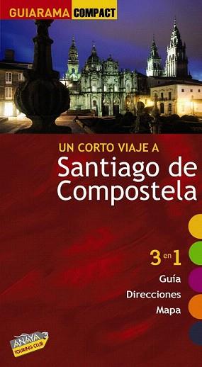 SANTIAGO DE COMPOSTELA (GUIARAMA COMPACT ED 2010) | 9788497768863 | MURADO LÓPEZ, MIGUEL ANXO | Llibreria Aqualata | Comprar llibres en català i castellà online | Comprar llibres Igualada
