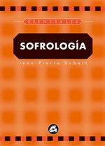 SOFROLOGIA | 9788484450078 | HUBERT, JEAN | Llibreria Aqualata | Comprar llibres en català i castellà online | Comprar llibres Igualada