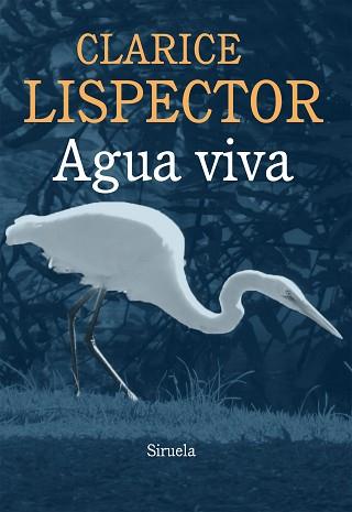 AGUA VIVA | 9788415937043 | LISPECTOR, CLARICE | Llibreria Aqualata | Comprar llibres en català i castellà online | Comprar llibres Igualada