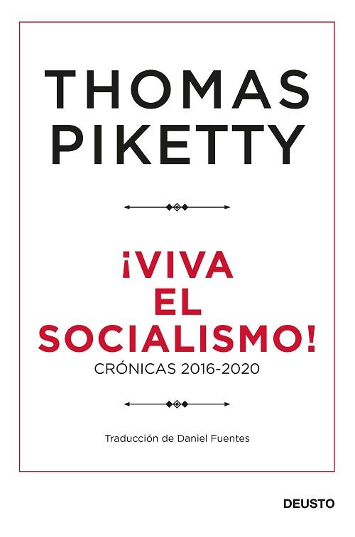 VIVA EL SOCIALISMO! | 9788423432424 | PIKETTY, THOMAS | Llibreria Aqualata | Comprar llibres en català i castellà online | Comprar llibres Igualada