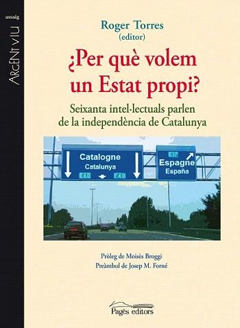 PER QUÈ VOLEM UN ESTA PROPI? | 9788499751900 | TORRES, ROGER (ED.) | Llibreria Aqualata | Comprar llibres en català i castellà online | Comprar llibres Igualada