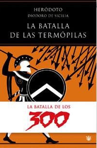 BATALLA DE TERMOPILAS, LA | 9788479011222 | HERODOTO | Llibreria Aqualata | Comprar llibres en català i castellà online | Comprar llibres Igualada