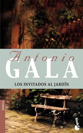 INVITADOS AL JARDIN, LOS (BOOKET 5001-6) | 9788408046981 | GALA, ANTONIO | Llibreria Aqualata | Comprar llibres en català i castellà online | Comprar llibres Igualada