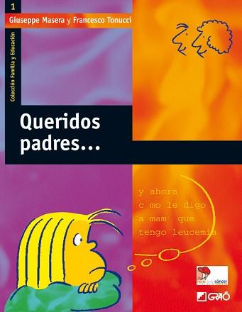 QUERIDOS PADRES... (FAMILIA Y EDUCACION 1) | 9788478273454 | MASERA, GIUSEPPE / TONUCCI, FRANCESCO | Llibreria Aqualata | Comprar llibres en català i castellà online | Comprar llibres Igualada