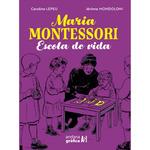 MARIA MONTESSORI. ESCOLA DE VIDA  | 9788419605061 | LEPU, CAROLINE | Llibreria Aqualata | Comprar llibres en català i castellà online | Comprar llibres Igualada