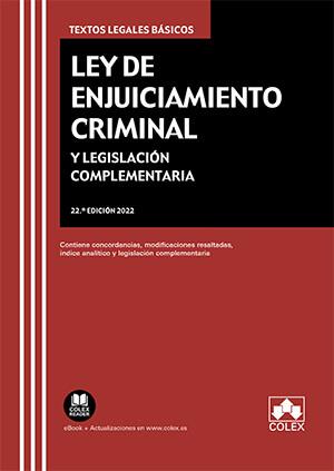 LEY DE ENJUICIAMIENTO CRIMINAL Y LEGISLACIÓN COMPLEMENTARIA | 9788413594651 | EDITORIAL COLEX, S.L. | Llibreria Aqualata | Comprar llibres en català i castellà online | Comprar llibres Igualada