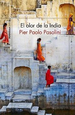 OLOR DE LA INDIA, EL | 9788499426358 | PASOLINI, PIER PAOLO | Llibreria Aqualata | Comprar llibres en català i castellà online | Comprar llibres Igualada