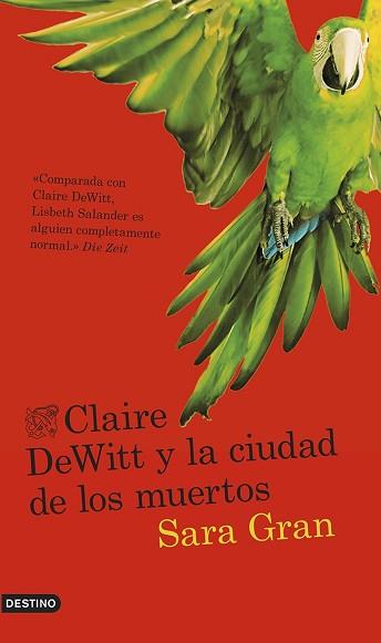 CLAIRE DEWITT Y LA CIUDAD DE LOS MUERTOS | 9788423347254 | GRAN, SARA | Llibreria Aqualata | Comprar llibres en català i castellà online | Comprar llibres Igualada