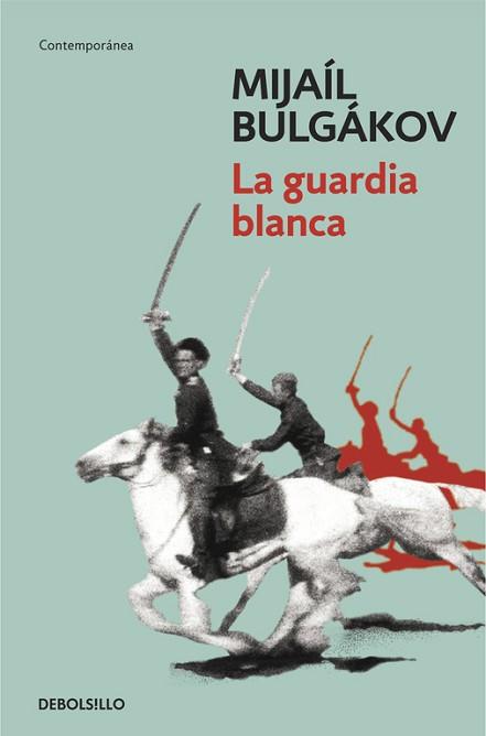 GUARDIA BLANCA, LA | 9788490327449 | BULGAKOV, MIJAIL | Llibreria Aqualata | Comprar llibres en català i castellà online | Comprar llibres Igualada