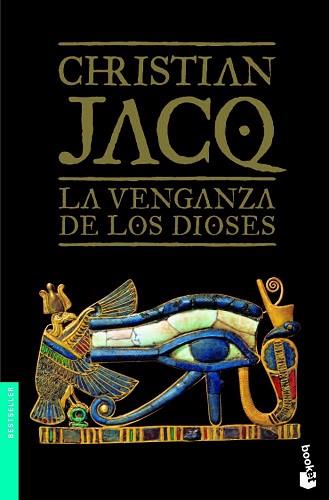 VENGANZA DE LOS DIOSES, LA (BOOOKET 1238) | 9788408101192 | JACQ, CHRISTIAN | Llibreria Aqualata | Comprar llibres en català i castellà online | Comprar llibres Igualada