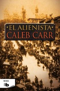 ALIENISTA, EL | 9788498728965 | CARR, CALEB | Llibreria Aqualata | Comprar llibres en català i castellà online | Comprar llibres Igualada