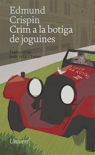 CRIM A LA BOTIGA DE JOGUINES | 9788417868147 | CRISPIN, EDMUND | Llibreria Aqualata | Comprar llibres en català i castellà online | Comprar llibres Igualada