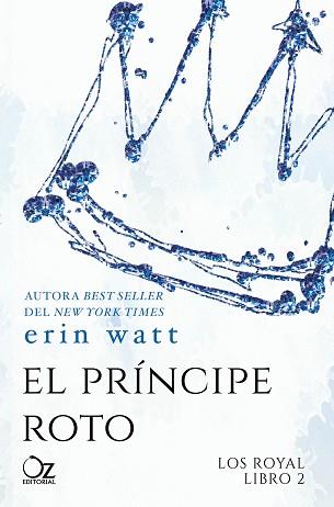 PRÍNCIPE ROTO, EL | 9788416224494 | WATT, ERIN | Llibreria Aqualata | Comprar llibres en català i castellà online | Comprar llibres Igualada