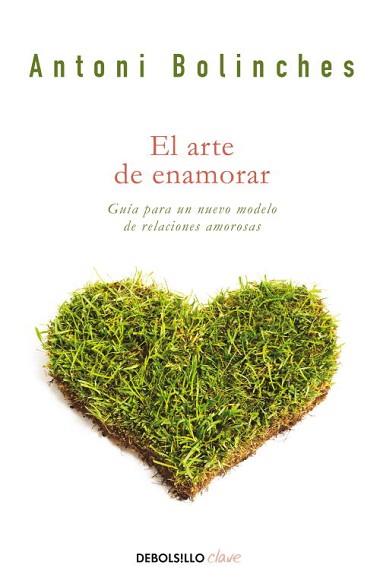 ARTE DE ENAMORAR, EL (CLAVE) | 9788499084022 | BOLINCHES, ANTONI | Llibreria Aqualata | Comprar llibres en català i castellà online | Comprar llibres Igualada