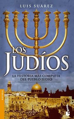 JUDIOS, LOS (BOOKET 3144) | 9788434452039 | SUAREZ, LUIS | Llibreria Aqualata | Comprar llibres en català i castellà online | Comprar llibres Igualada