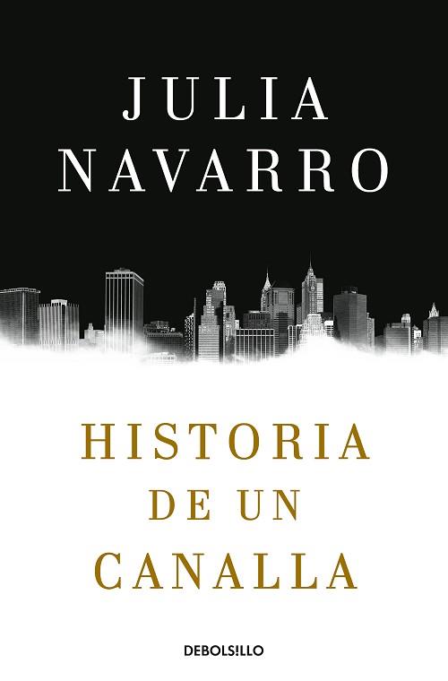 HISTORIA DE UN CANALLA | 9788466343770 | NAVARRO, JULIA | Llibreria Aqualata | Comprar llibres en català i castellà online | Comprar llibres Igualada