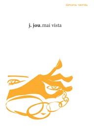 MAI VISTA | 9788494835568 | JOU, J. | Llibreria Aqualata | Comprar llibres en català i castellà online | Comprar llibres Igualada