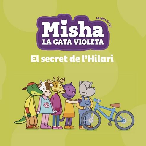 MISHA LA GATA VIOLETA 3. EL SECRET DE L'HILARI | 9788424663360 | Llibreria Aqualata | Comprar llibres en català i castellà online | Comprar llibres Igualada
